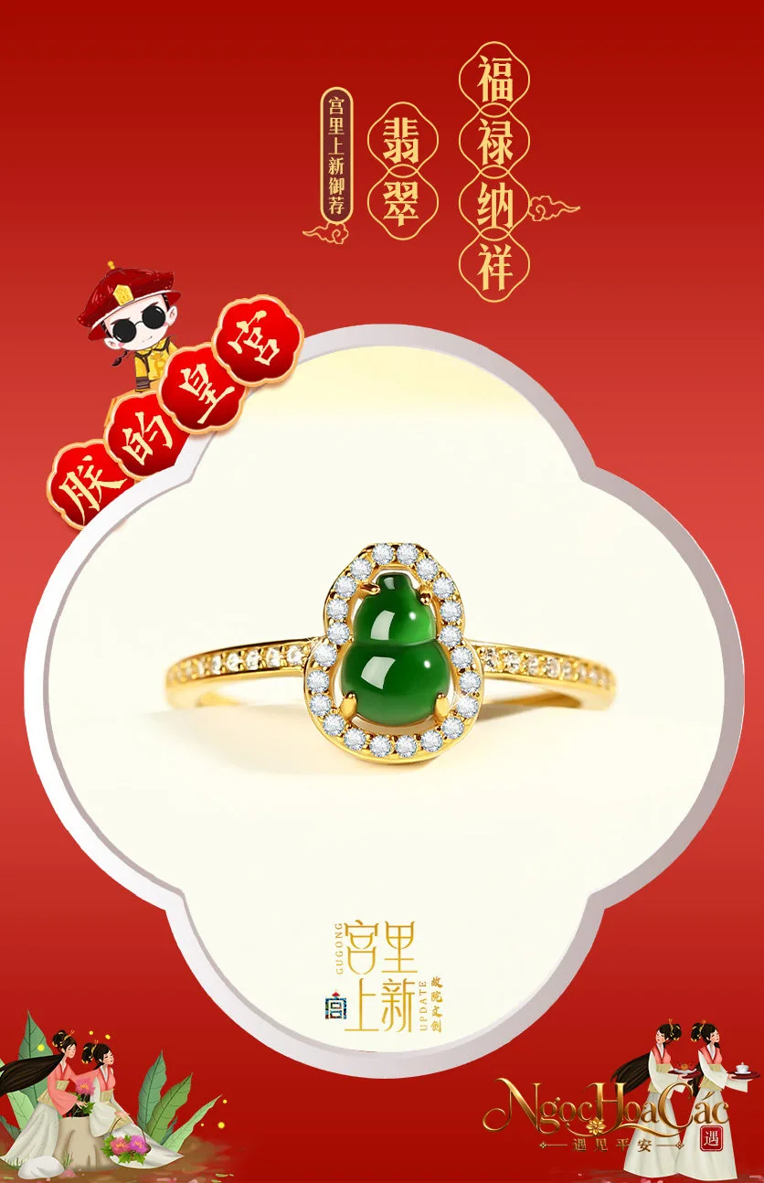 Nhẫn phỉ thúy hồ lô Phúc Lộc Nạp Tường Cung Lý